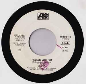 Rebels Are We / And The Cradle Will Rock - Vinile 7'' di Van Halen,Chic