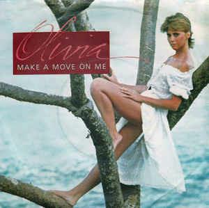 Make A Move On Me - Vinile 7'' di Olivia Newton-John
