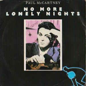 No More Lonely Nights - Vinile 7'' di Paul McCartney
