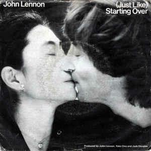 Ju't Like Starting Over - Vinile 7'' di Annie Lennox,Yoko Ono