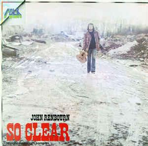 So Clear - The John Renbourn Sampler - Vinile LP di John Renbourn