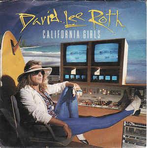 California Girls - Vinile 7'' di David Lee Roth