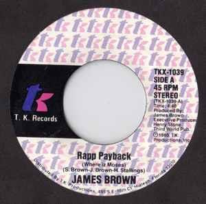 Rapp Payback (Where Iz Moses) - Vinile 7'' di James Brown