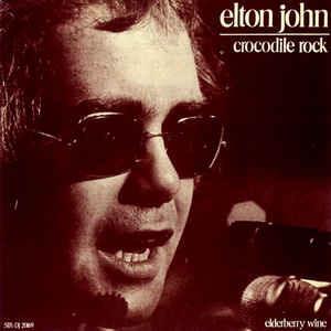 Crocodile Rock - Vinile 7'' di Elton John