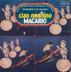 Ciao Nonnino - Vinile 7'' di Erminio Macario
