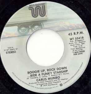 Boogie Up, Rock Down....Ride A Funky Starship / Outside Looking In - Vinile 7'' di Carlis Munro