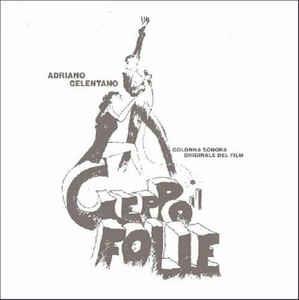 Geppo Il Folle - Vinile LP di Adriano Celentano