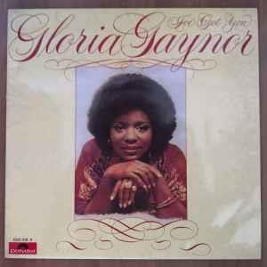 I've Got You - Vinile LP di Gloria Gaynor