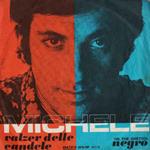 Valzer Delle Candele / Negro (In The Ghetto)