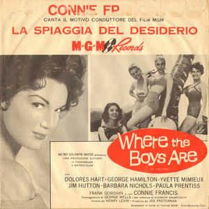 Where The Boys Are (Colonna Sonora) - Vinile 7'' di Connie Francis