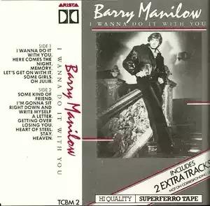 I Wanna Do It With You - Vinile LP di Barry Manilow