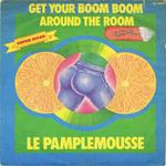 Le Pamplemousse: Get Your Boom Boom Around The Room