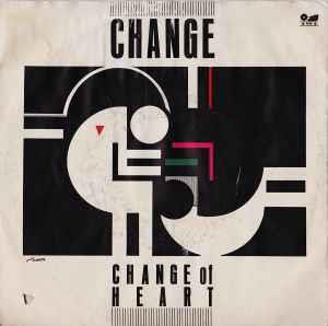 Change Of Heart - Vinile 7'' di Change