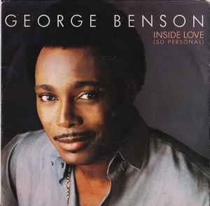 Inside Love (So Personal) - Vinile 7'' di George Benson