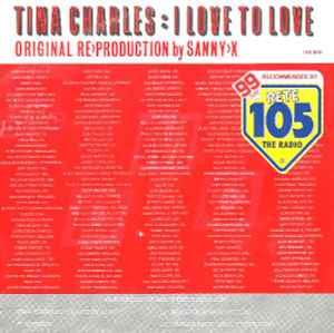 I Love To Love (Original Re>Production By Sanny-X) - Vinile 7'' di Tina Charles