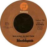 Walking In Rhythm / The Baby