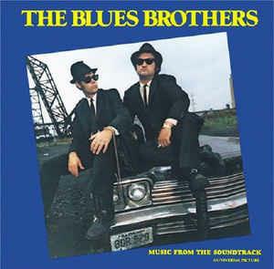 The Blues Brothers (Original Soundtrack Recording) - Vinile LP di Blues Brothers