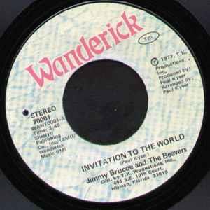 Jimmy Briscoe And The Beavers: Invitation To The World / Ain't Nothing New Under The Sun - Vinile 7''