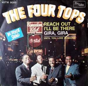 Reach Out I'll Be There - Vinile 7'' di Four Tops