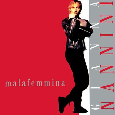 Malafemmina - CD Audio di Gianna Nannini