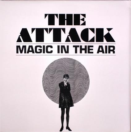 Magic In The Air - Vinile LP di Attack