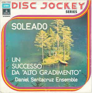 Soleado - Vinile 7'' di Daniel Sentacruz (Ensemble)