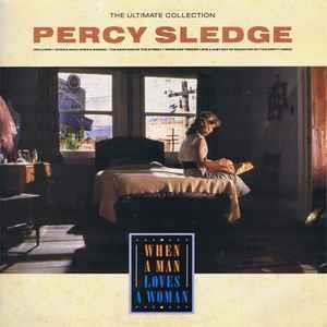 The Ultimate Collection - When A Man Loves A Woman - Vinile LP di Percy Sledge