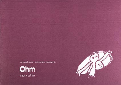 Raw Ohm - CD Audio di Ohm