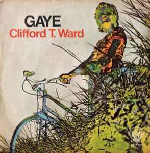 Gaye - Vinile 7'' di Clifford T. Ward