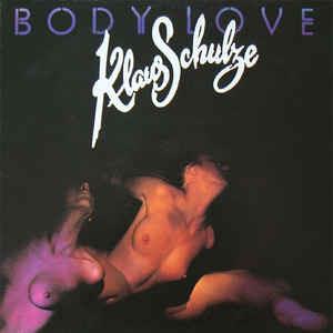 Body Love - Additions To The Original Soundtrack - Vinile LP di Klaus Schulze