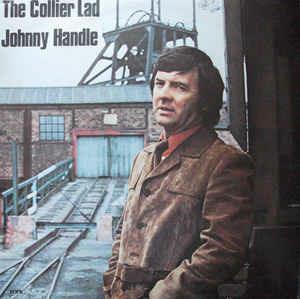 The Collier Lad - Vinile LP di Johnny Handle