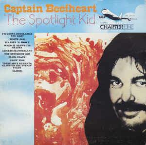 The Spotlight Kid - Vinile LP di Captain Beefheart