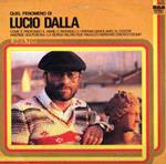 Quel Fenomeno Di Lucio Dalla