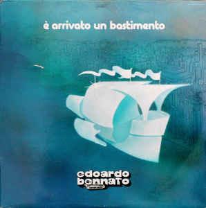È Arrivato Un Bastimento - Vinile LP di Edoardo Bennato