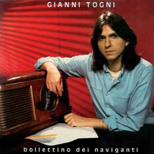 Bollettino Dei Naviganti - Vinile LP di Gianni Togni