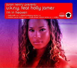 Jason Nevins Presents U.K.N.Y. Feat. Holly James: I'm In Heaven - CD Audio