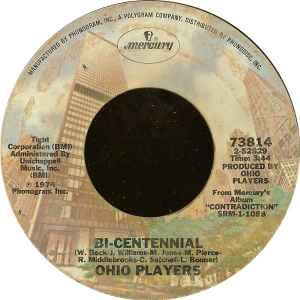 Bi-Centennial / Who'd She Coo? - Vinile 7'' di Ohio Players