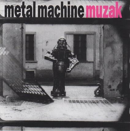 Metal Machine Muzak - CD Audio