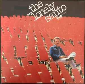 ...The Lonely Santo - Vinile LP di Santo Farina