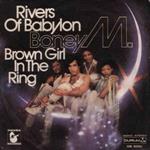 Rivers Of Babylon / Brown Girl In The Ring