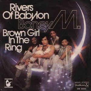 Rivers Of Babylon / Brown Girl In The Ring - Vinile 7'' di Boney M.