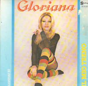 Il Mio Treno - Vinile 7'' di Gloriana