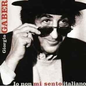 Io Non Mi Sento Italiano - CD Audio di Giorgio Gaber