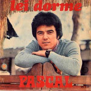 Lei Dorme - Vinile 7'' di Pascal