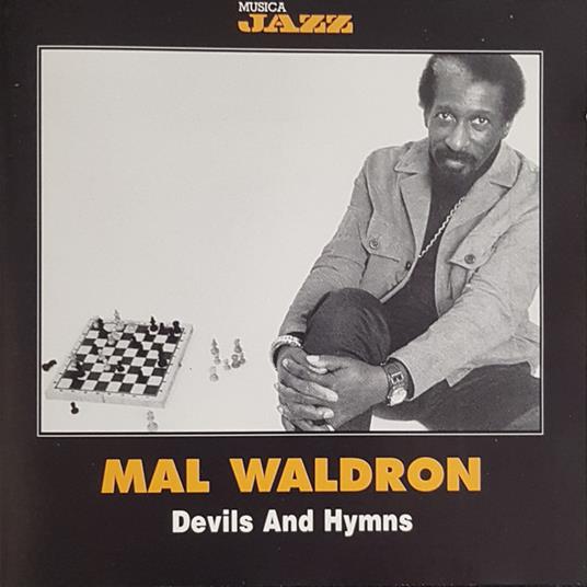 Devils And Hymns - CD Audio di Mal Waldron