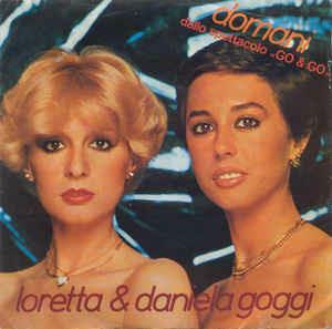Domani - Vinile 7'' di Loretta Goggi,Daniela Goggi