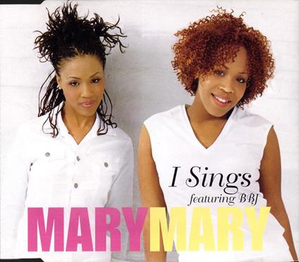 I Sings - Vinile LP di Mary Mary