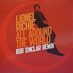 All Around The World (Bob Sinclar Remix) - CD Audio di Lionel Richie