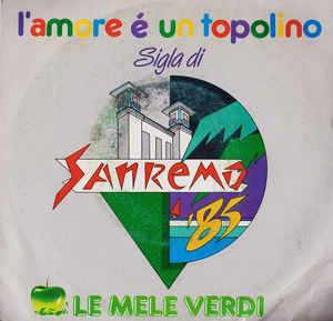 Le Mele Verdi: L'Amore È Un Topolino - Vinile 7''