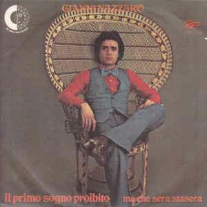 Il Primo Sogno Proibito - Vinile 7'' di Gianni Nazzaro